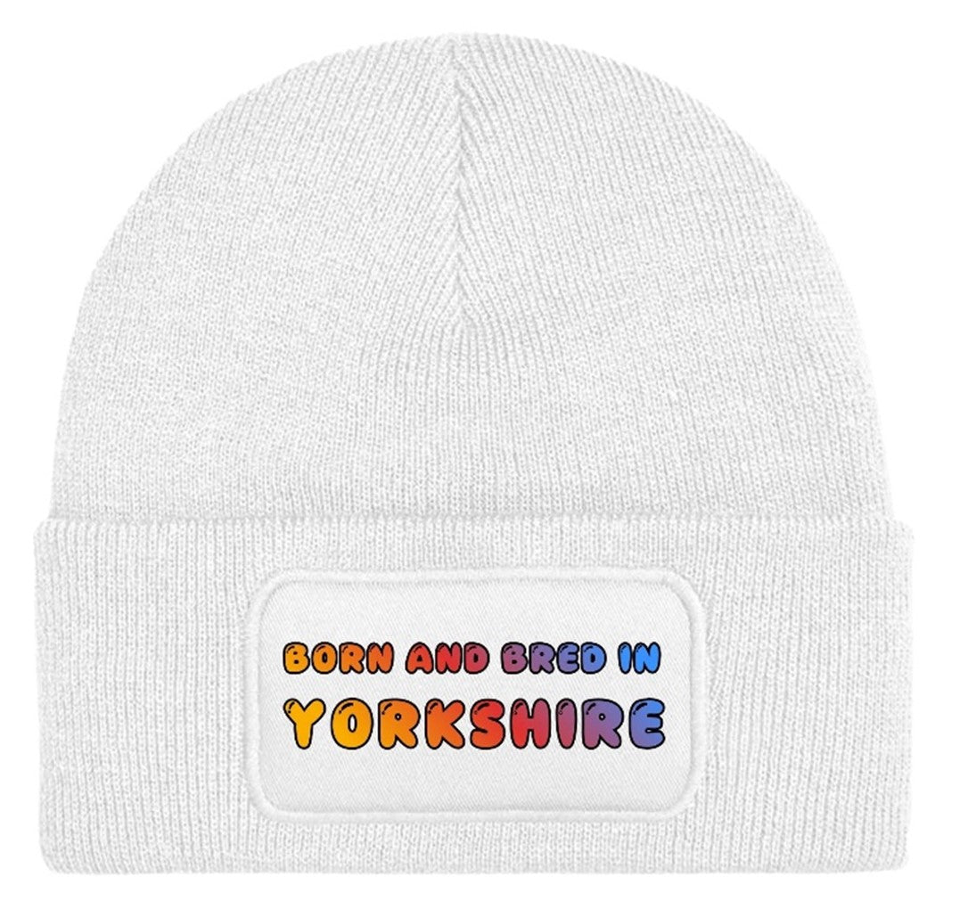 Born and Bred In Yorkshire Beanie Knitted Winter Hat Unisex Gift