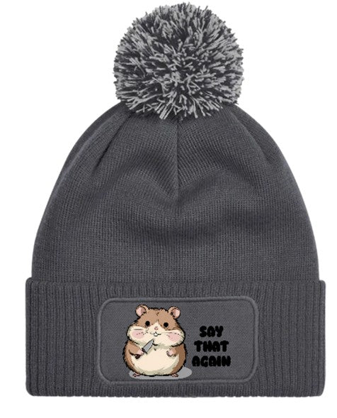 "Say that again" Funny Hamster Beanie Knitted Winter Bobble Hat Unisex