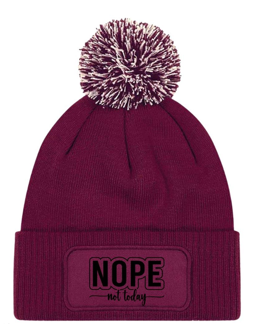 "Nope Not Today" Funny Beanie Knitted Winter Bobble Hat Unisex